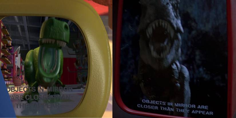 Toy Story references Jurassic Park with the "Objects in mirror are closer than they appear" scene