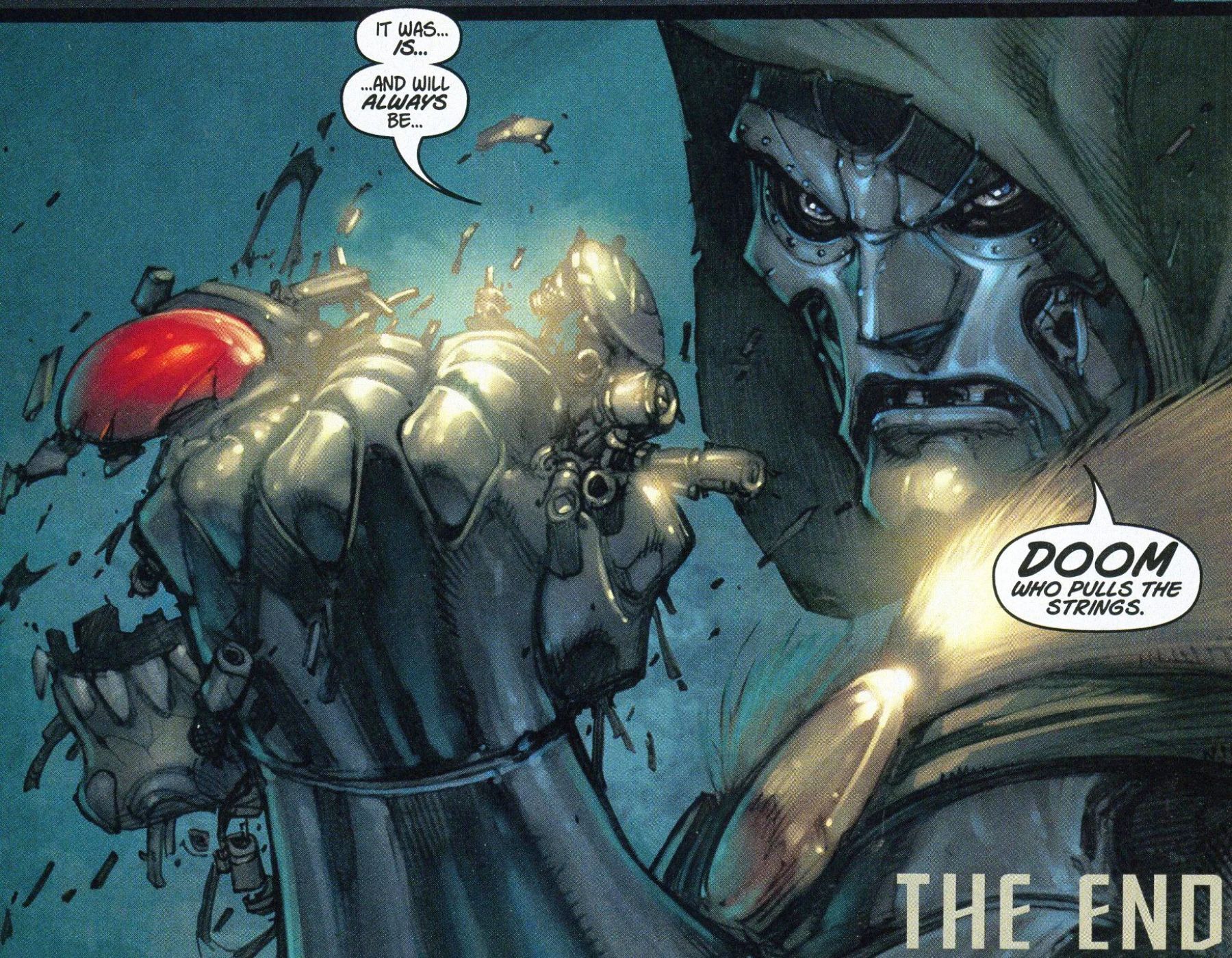 Doctor Doom crushes robot and says Doom pulls the strings