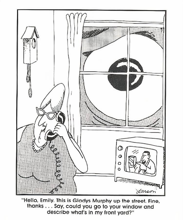 A woman on the phone while a giant eyeball stares at her through the window.