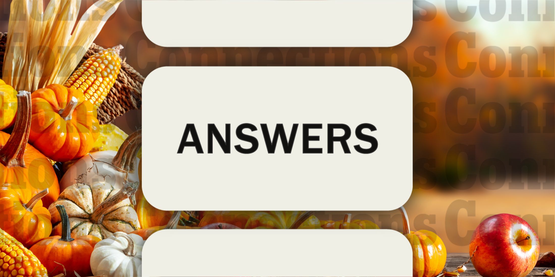 Harvest in Connections Answers February 21