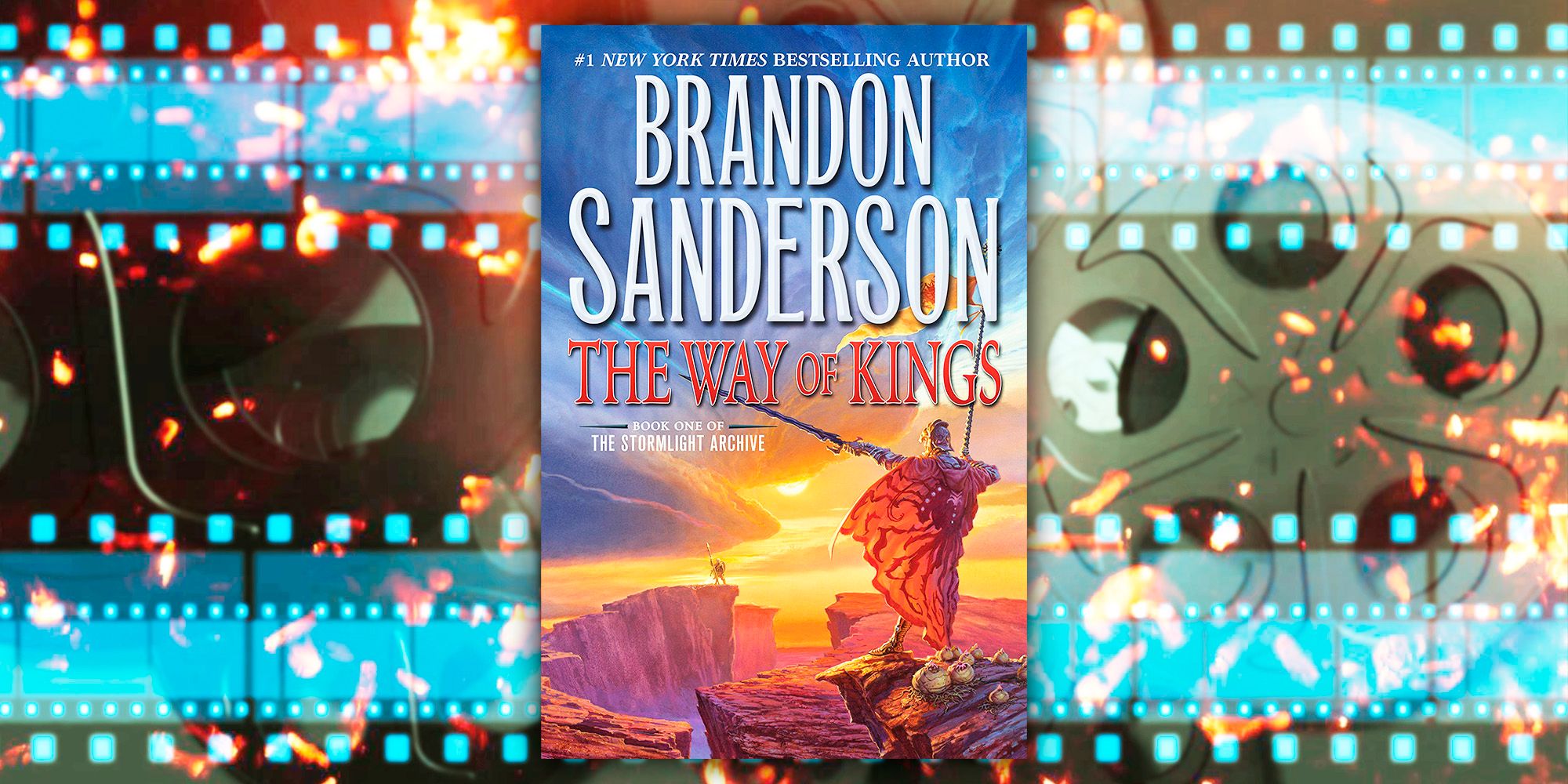Cover of The Way of Kings with film reels in the background