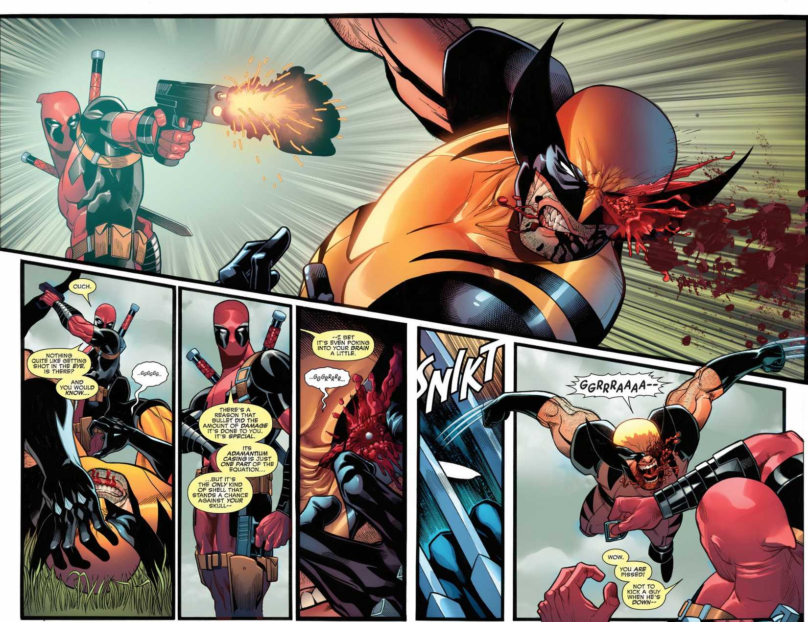 Deadpool puts a bullet through Wolverine's eye at point-blank range.