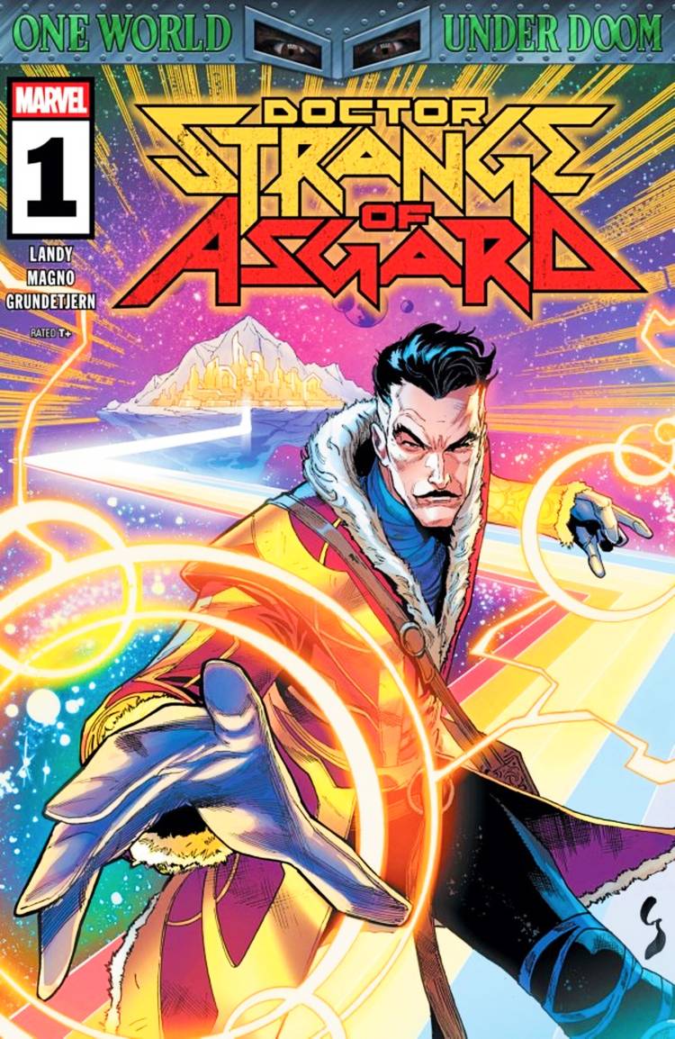 Doctor Strange of Asgard #1 main cover, Strange wields his mystical powers, with the rainbow bridge in the background.