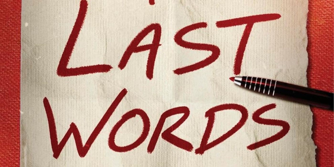 Cover of last famous words with a white paper, red titled text and a red paint pen