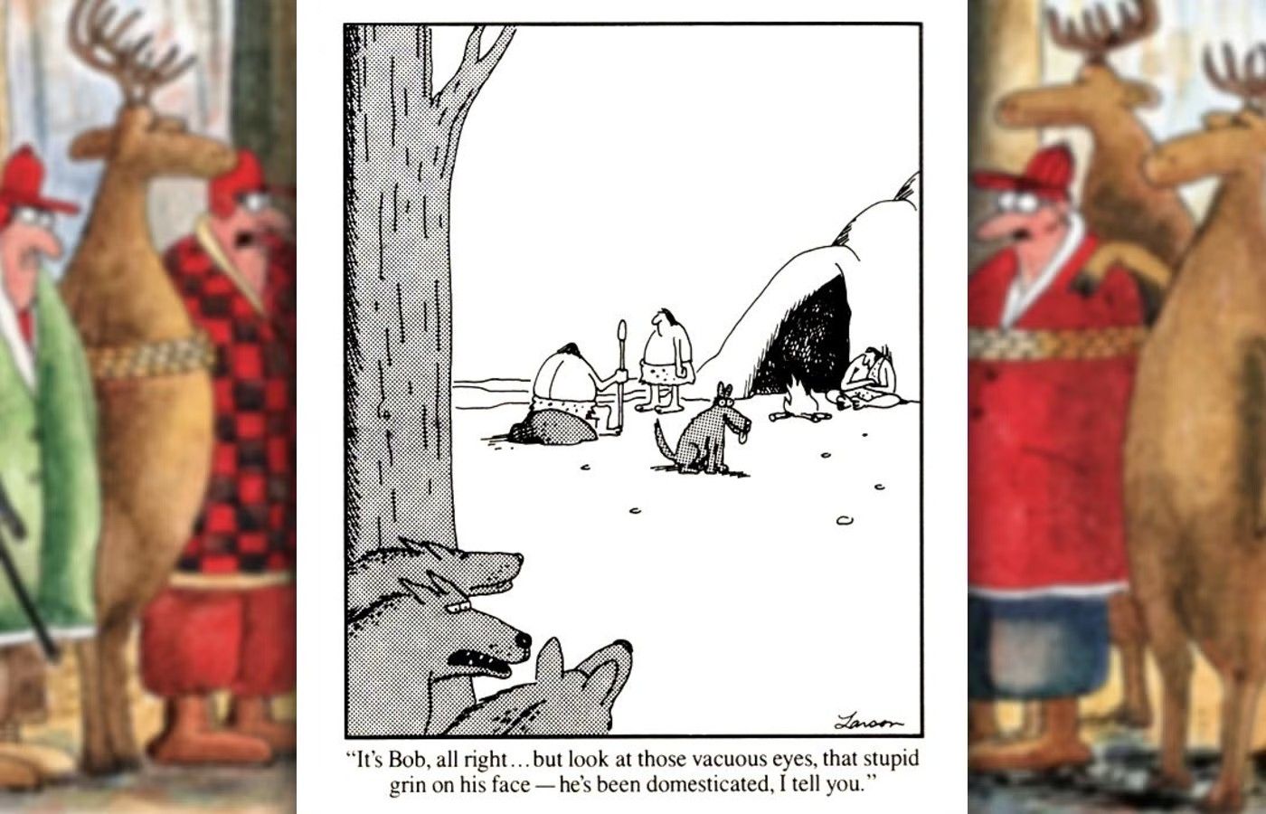 far side comic about wolves being domesticated