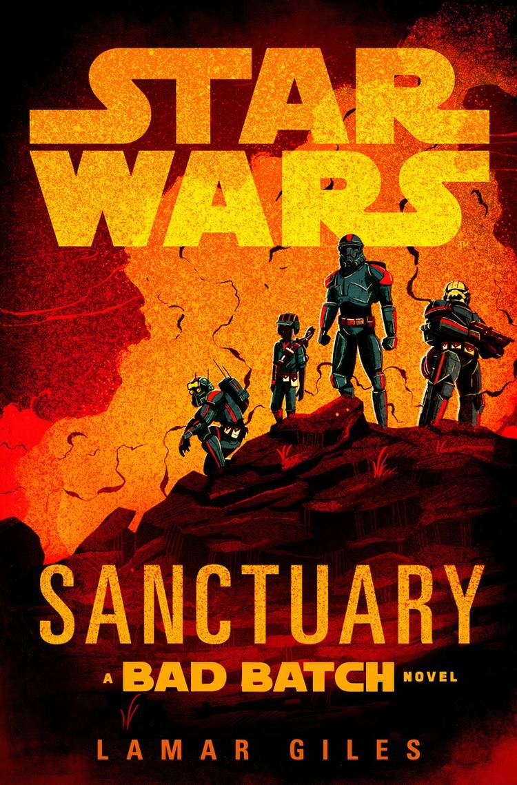 The cover art for Star Wars: Sanctuary - A Bad Batch Novel, featuring Tech, Omega, Hunter, and Wrecker.