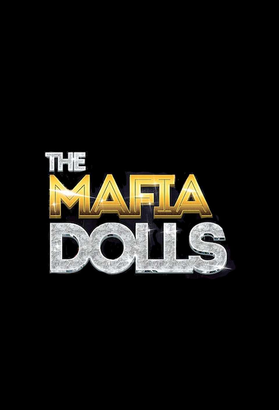 The Mafia Dolls - Poster