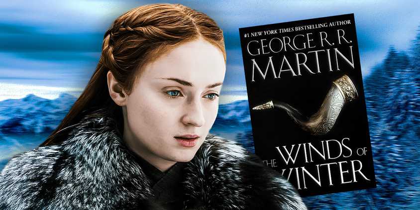 Sophie Turner looking serious as Sansa Stark in Game of Thrones and the tentative cover for The Winters of Winter by George R.R. Martin