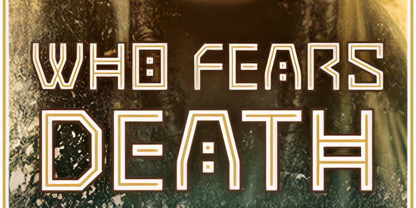 The cover of Who Fears Death