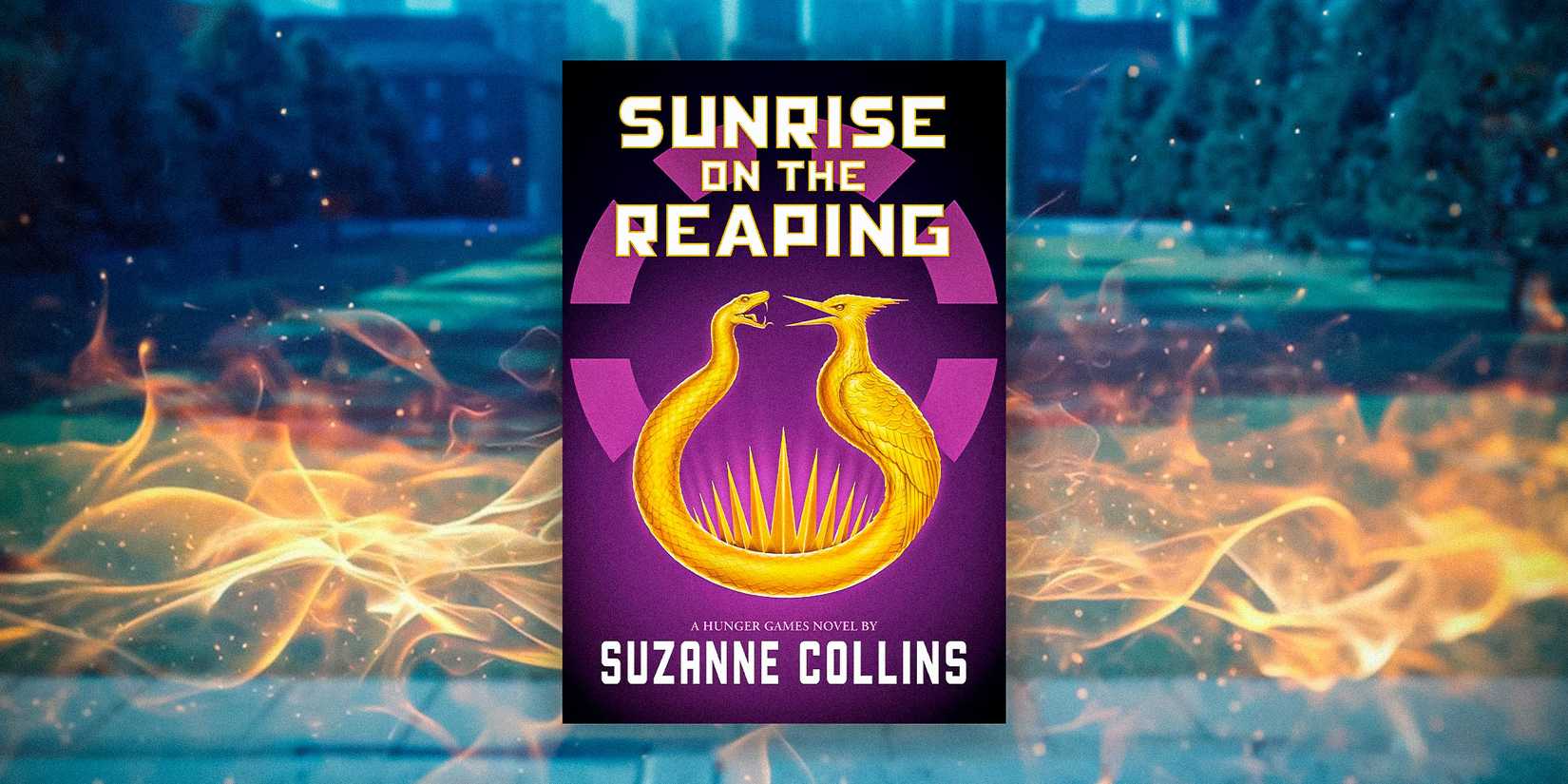 Custom image of the Sunrise on the Reaping book cover with flames in the background