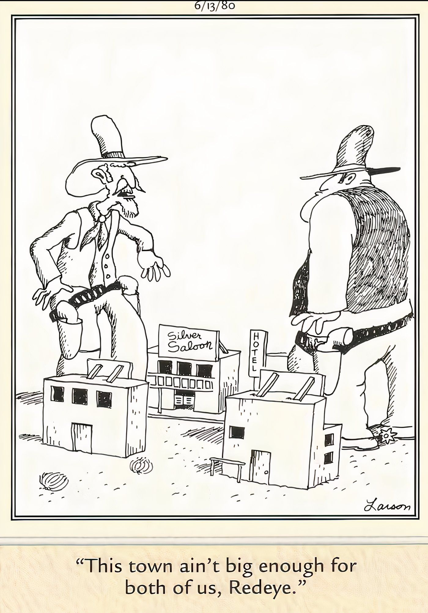 Two giant cowboys fighting over who gets to live in their small town in The Far Side.