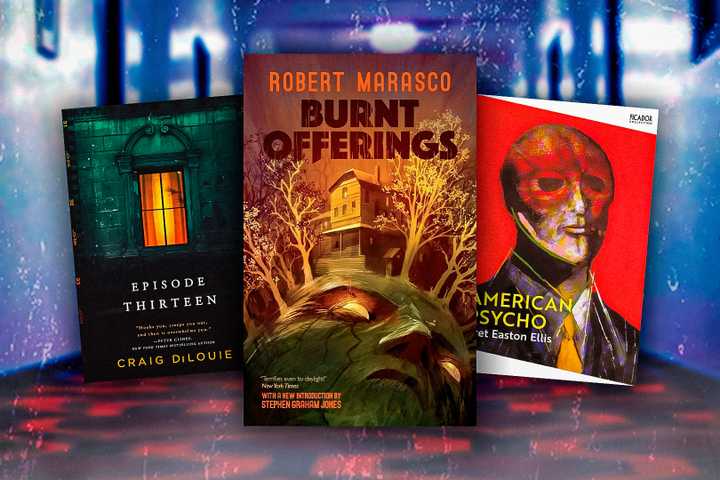 Book Covers of Episode Thirteen, Burnt Offerings, and American Psycho