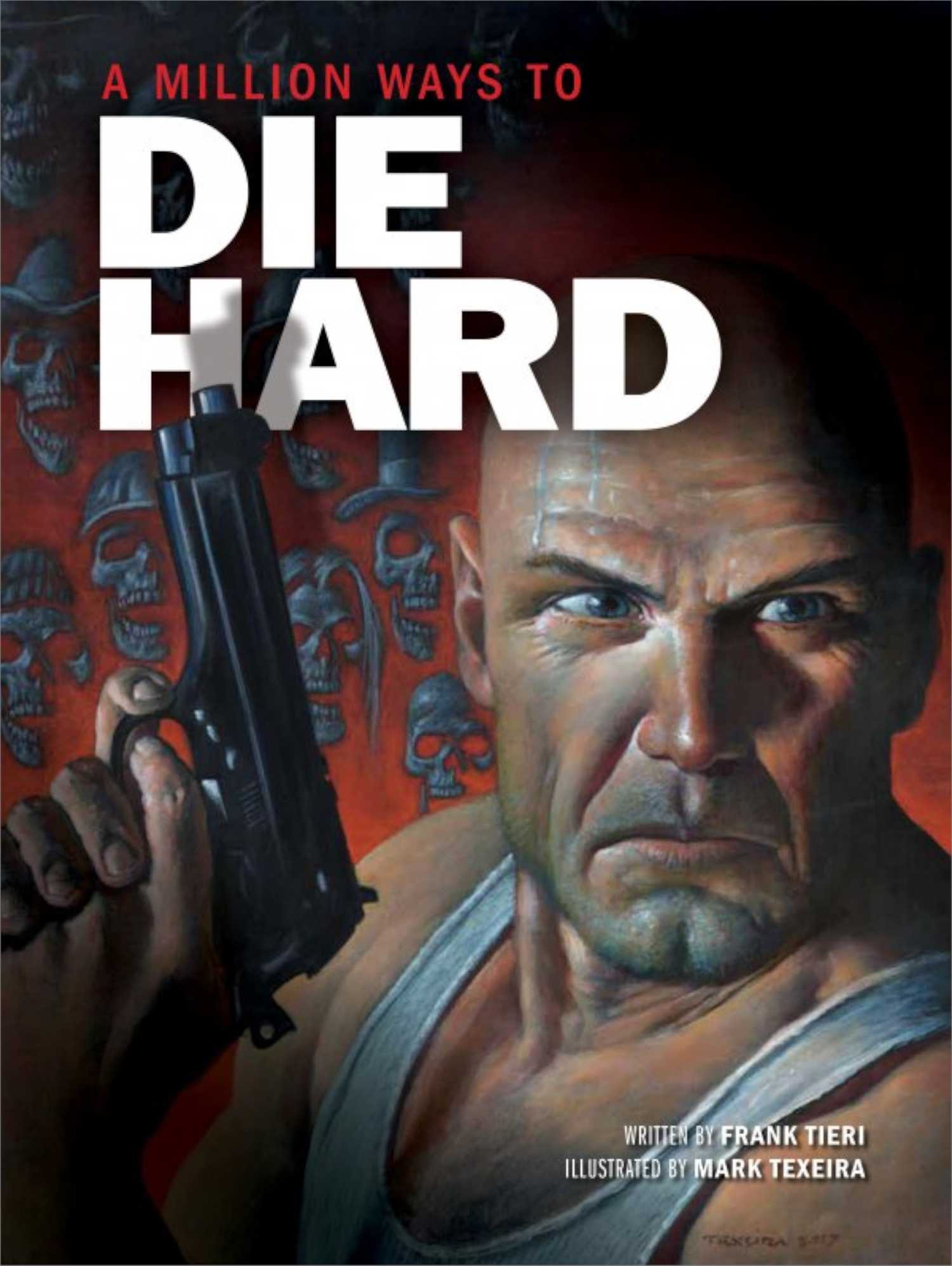 A Million Ways to Die Hard Cover John McClane with a gun