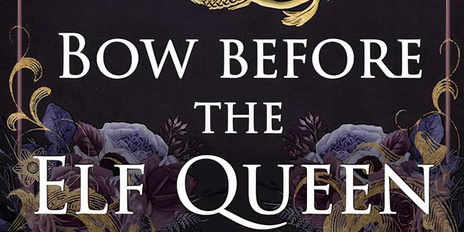 The book cover of Bow Before The Elf Queen