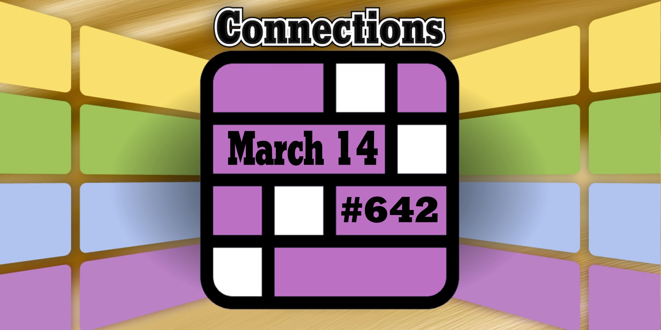 connections header march 14