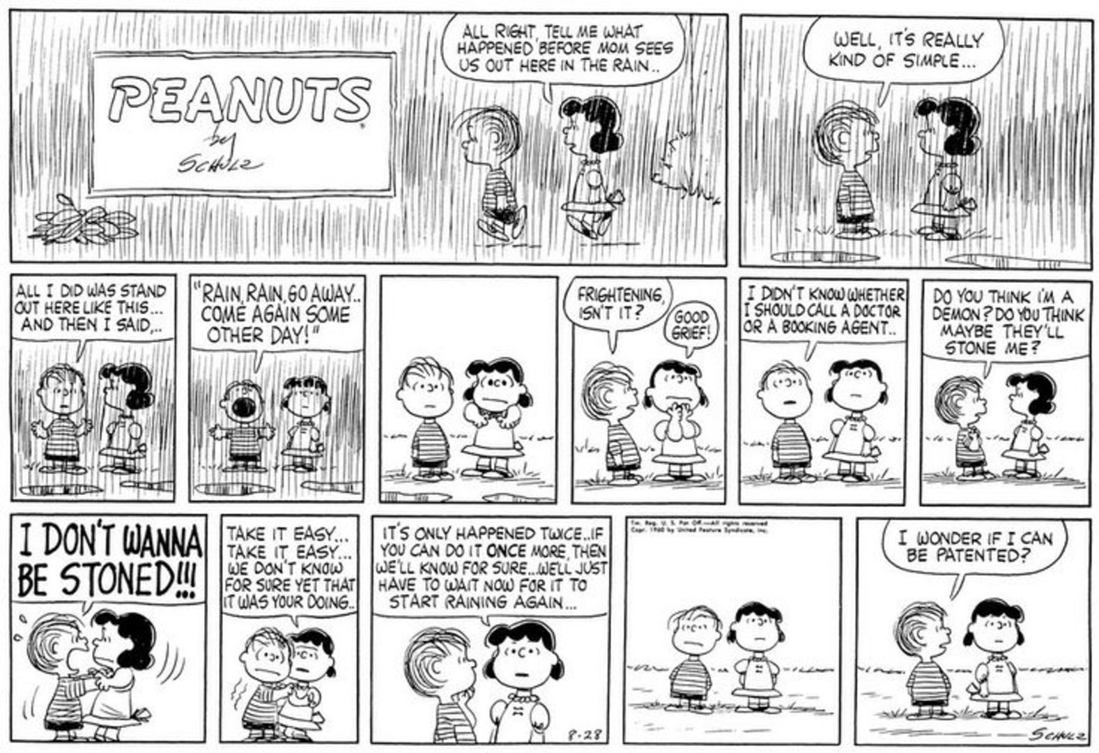 Linus making the rain go away.