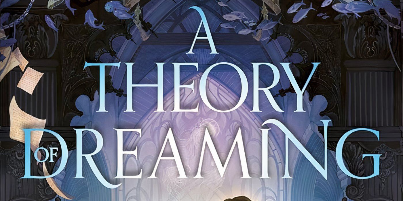 A Theory of Dreaming by Ava Reid book cover