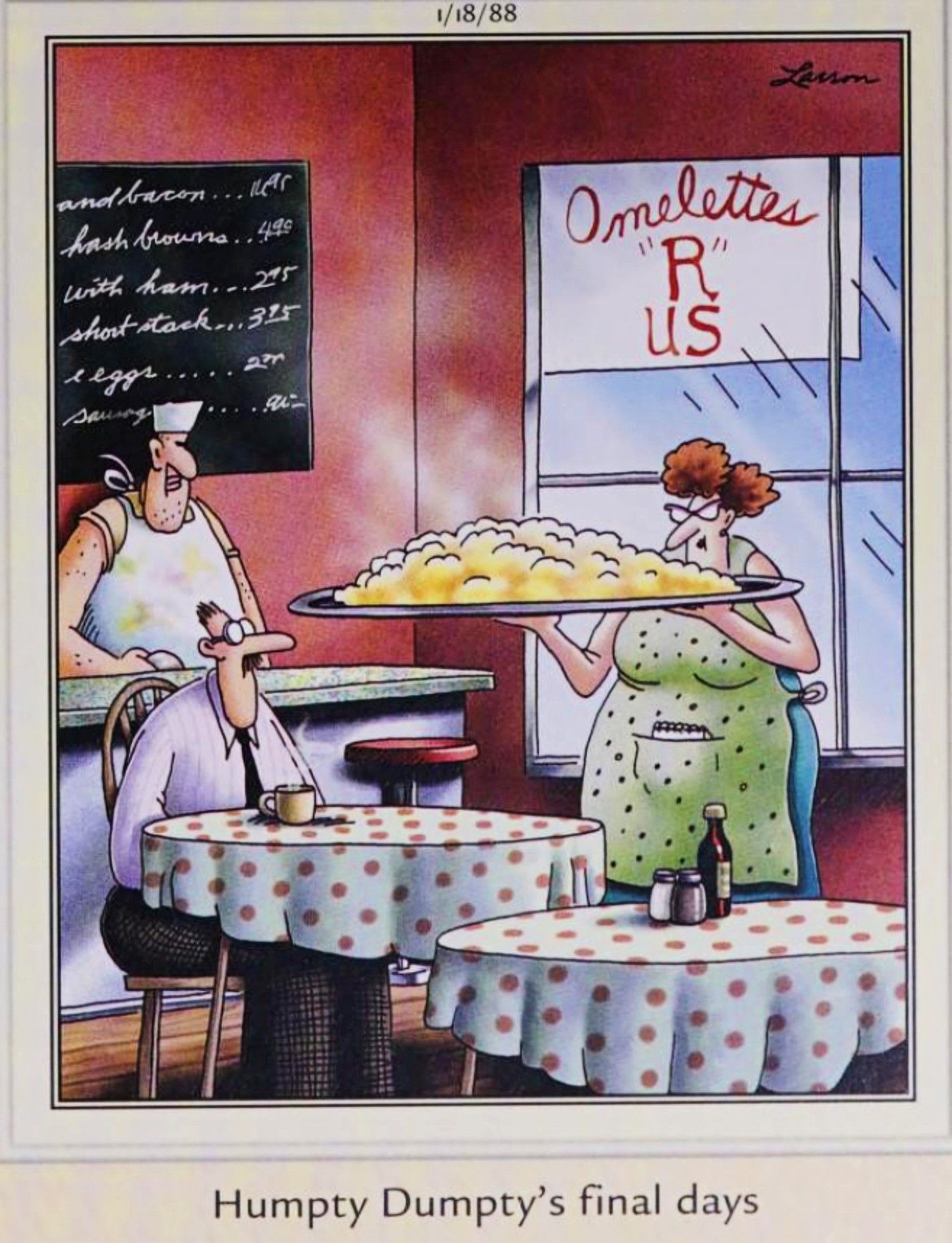 Far Side, January 18, 1988, Humpty Dumpty is turned into a giant plate of scrambled eggs
