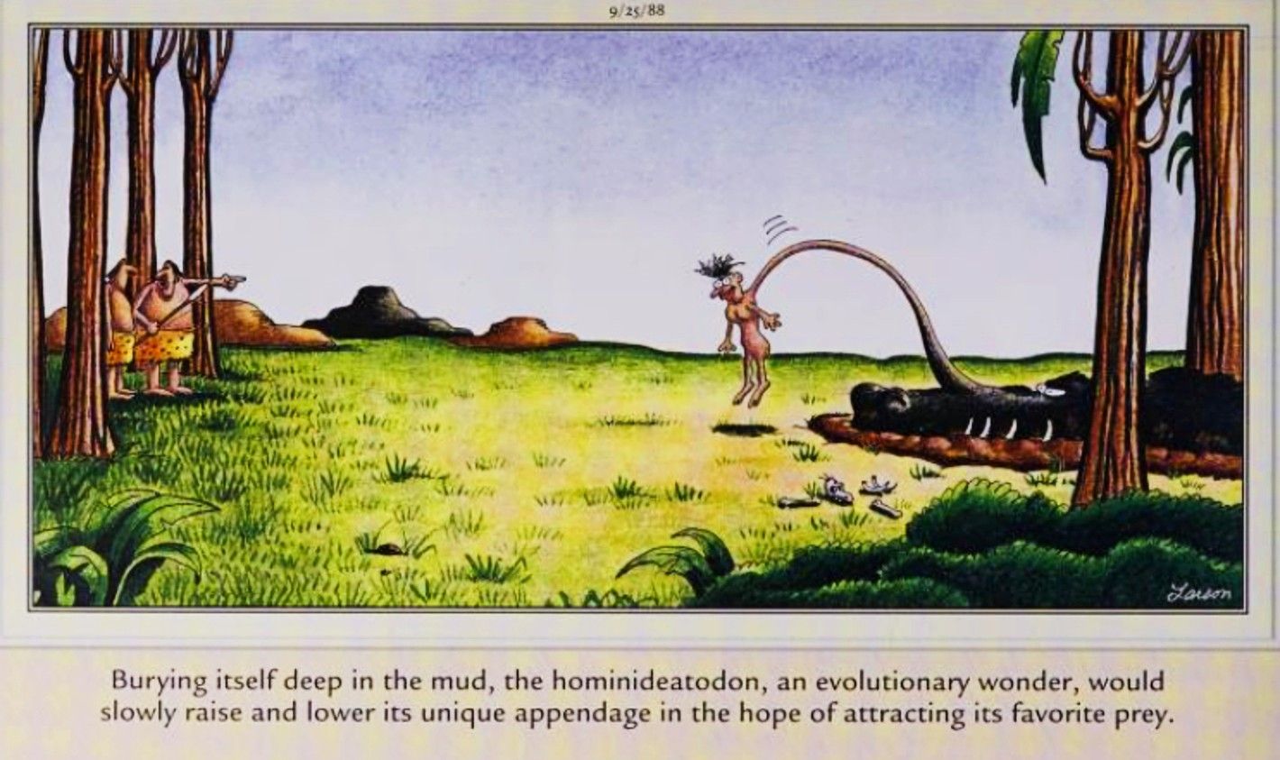 Far Side, September 25, 1988, a monstrous creature uses a human-like appendage to lure in prey
