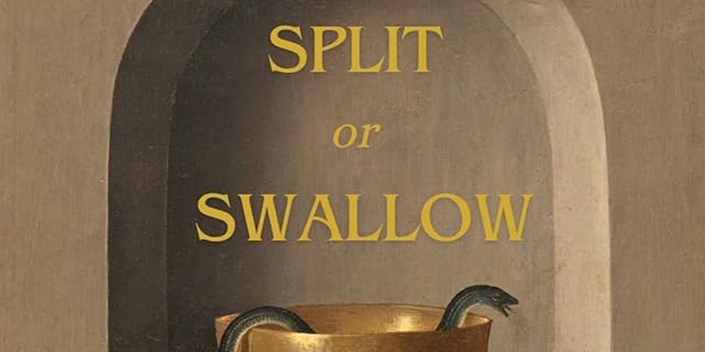 Split or Swallow