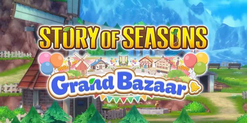Story of Seasons Grand Bazaar title screen
