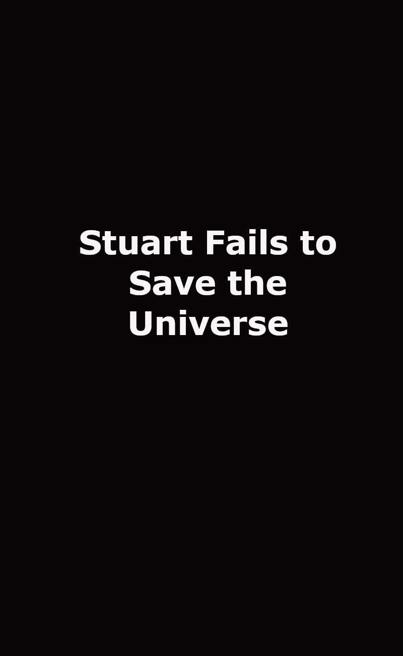 Stuart Fails to Save the Universe TV Show Logo Placeholder