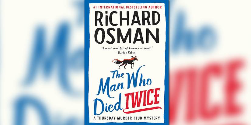 The Man Who Died Twice