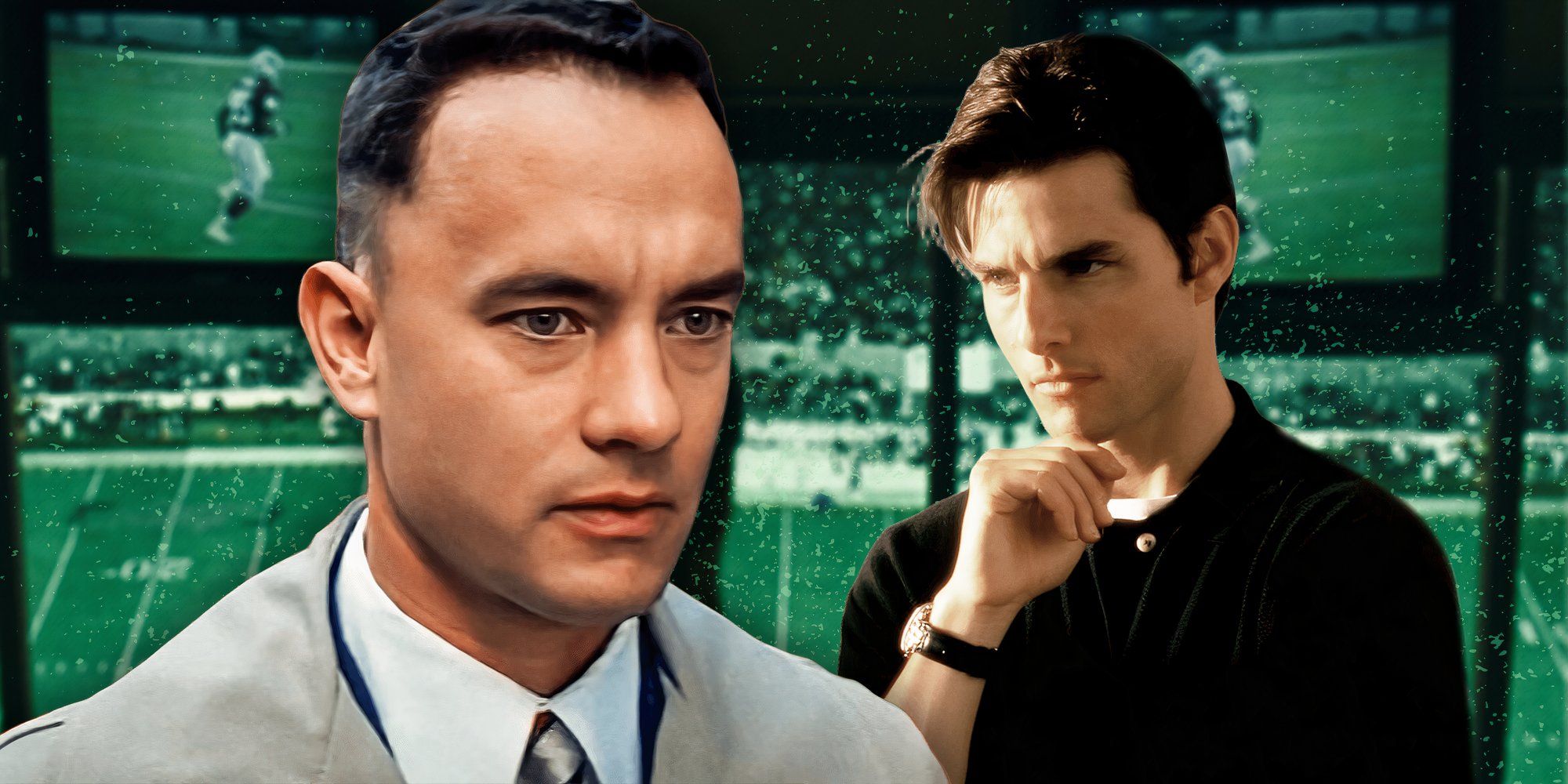 Tom Hanks, and Tom Cruise in Jerry Maguire