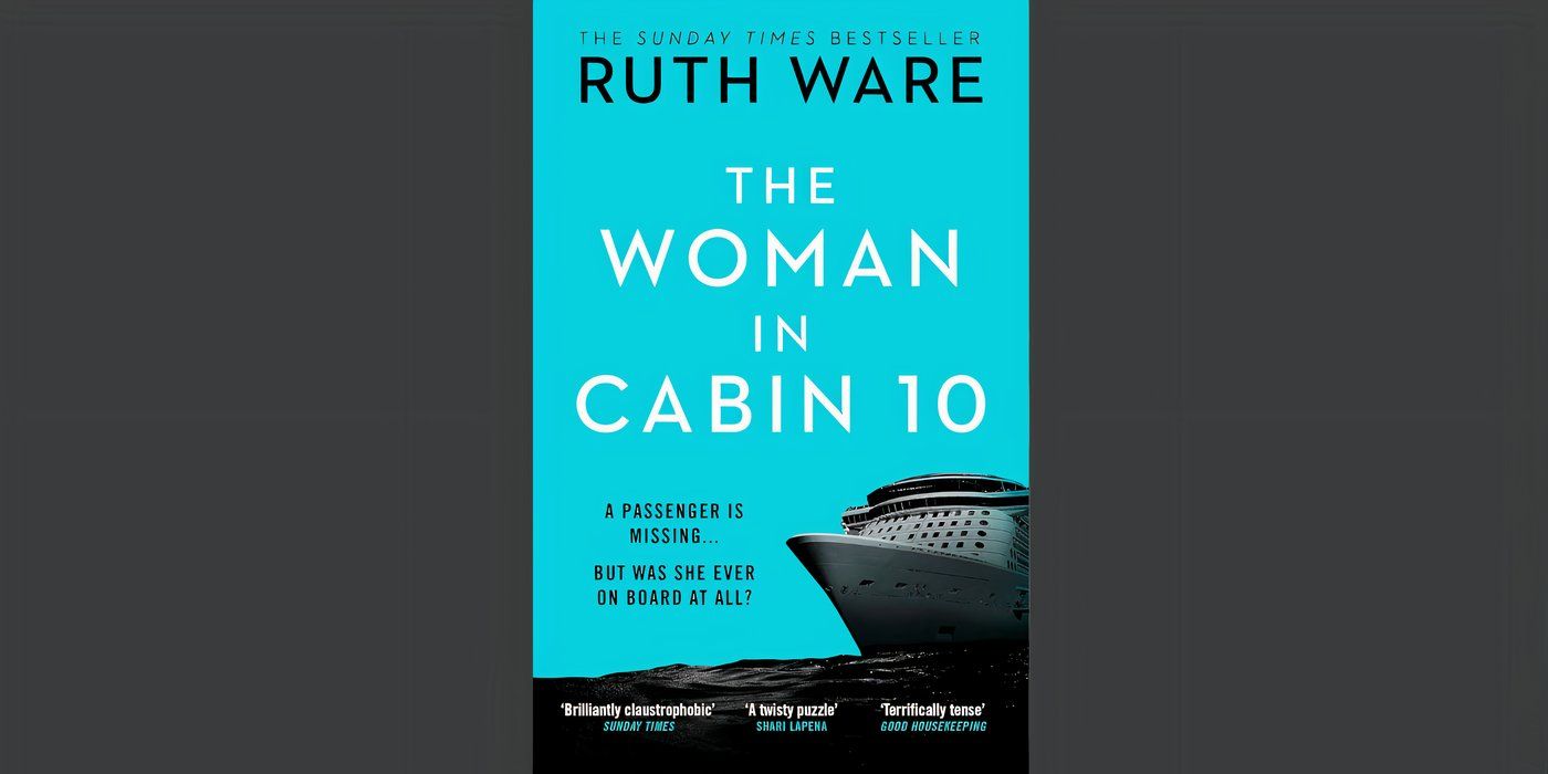 The book cover of The Woman In Cabin 10 by Ruth Ware.