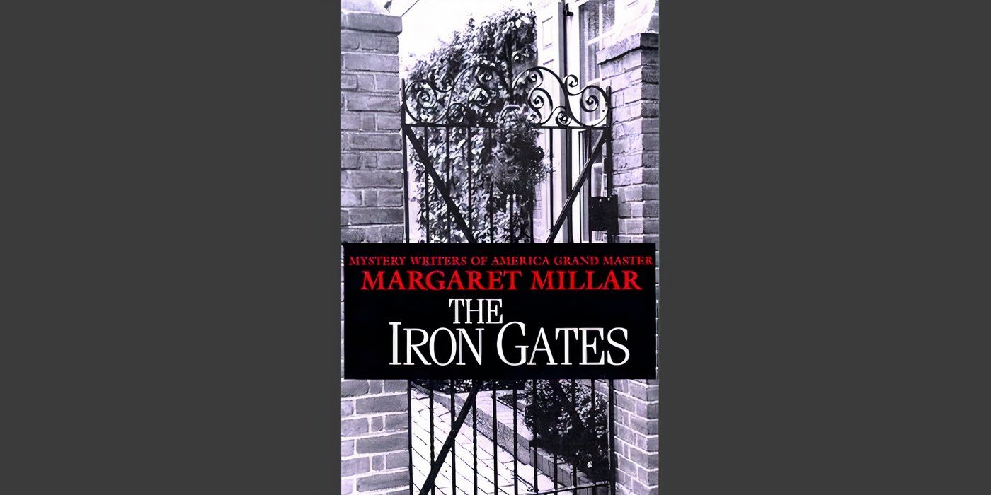 The book cover of The Iron Gates (Taste Of Fears) by Margaret Millar.