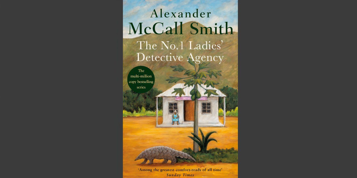 The book cover of The No. 1 Ladies' Detective Agency by Alexander McCall Smith.