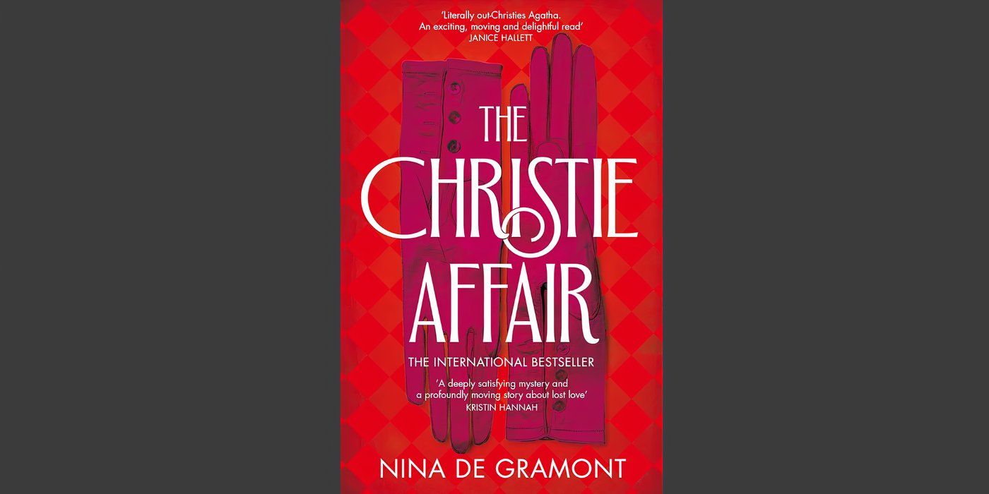 The book cover of The Christie Affair by Nina de Gramont.