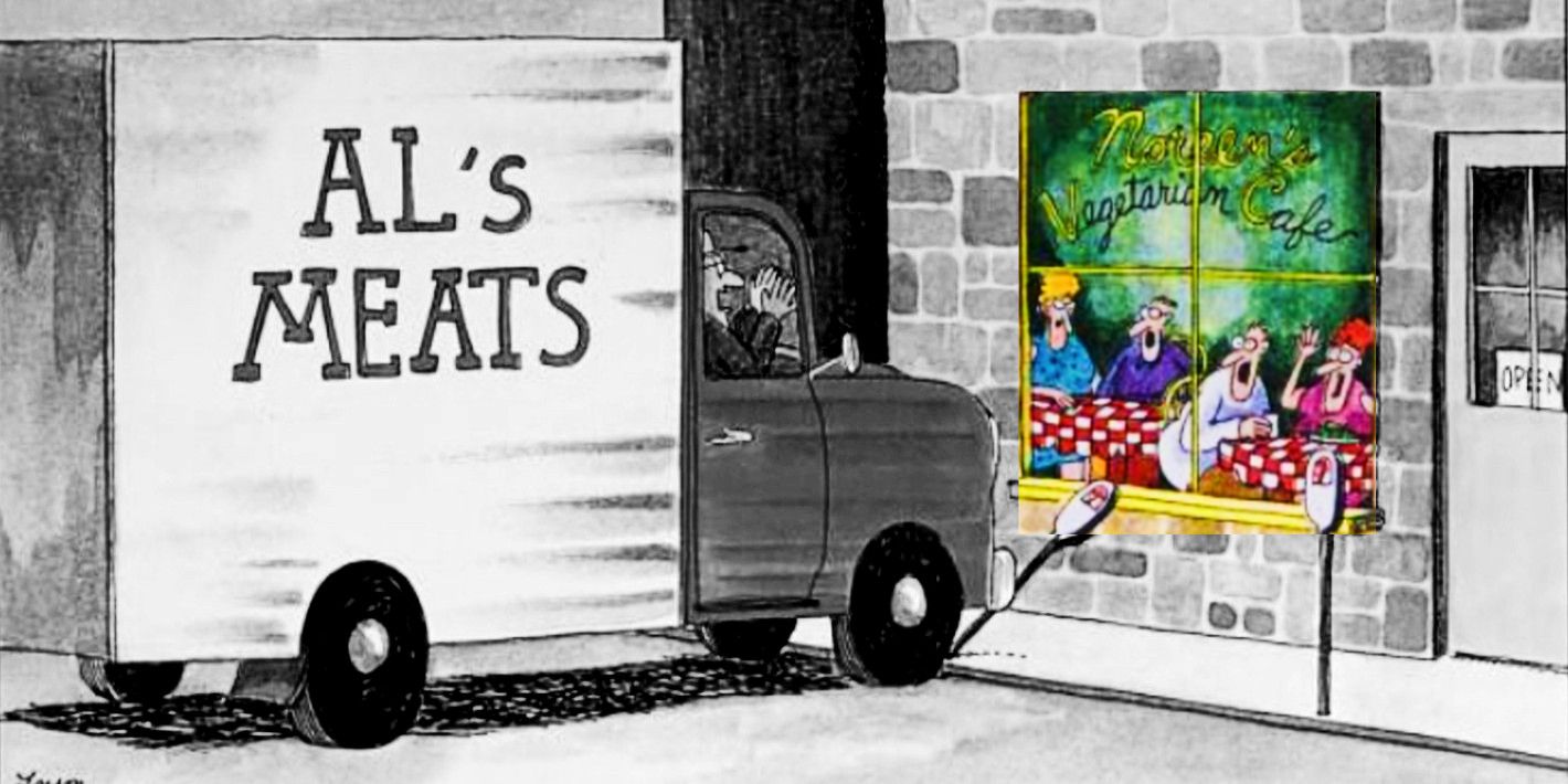 Far Side, Al&rsquo;s Meat truck (black &amp; white) drives toward a Vegetarian Cafe (color)
