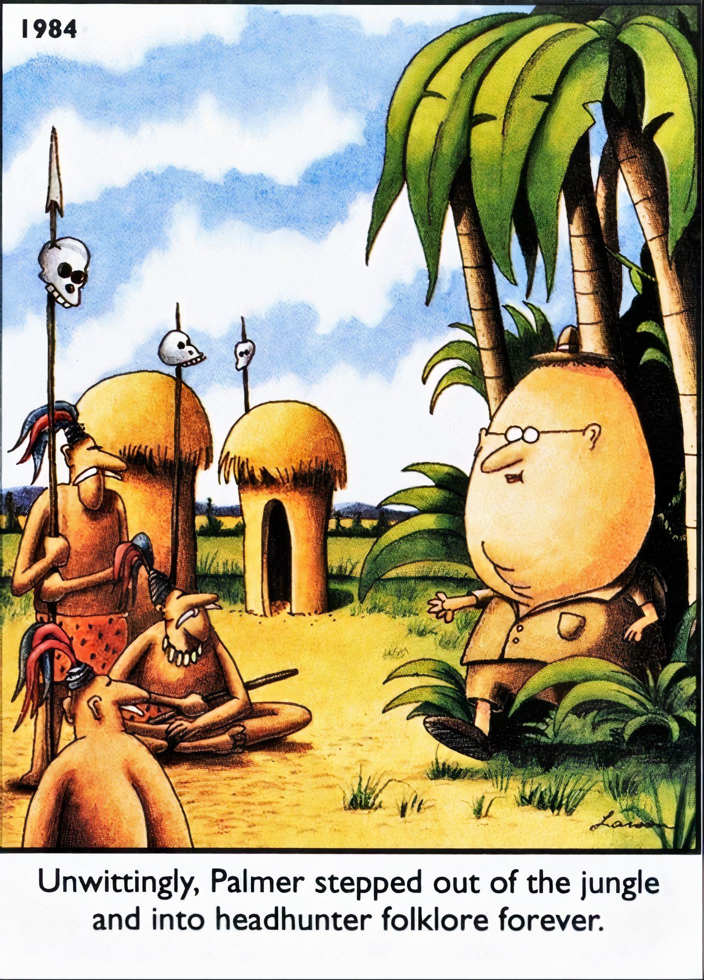 Headhunters seeing an explorer with a giant head in The Far Side.