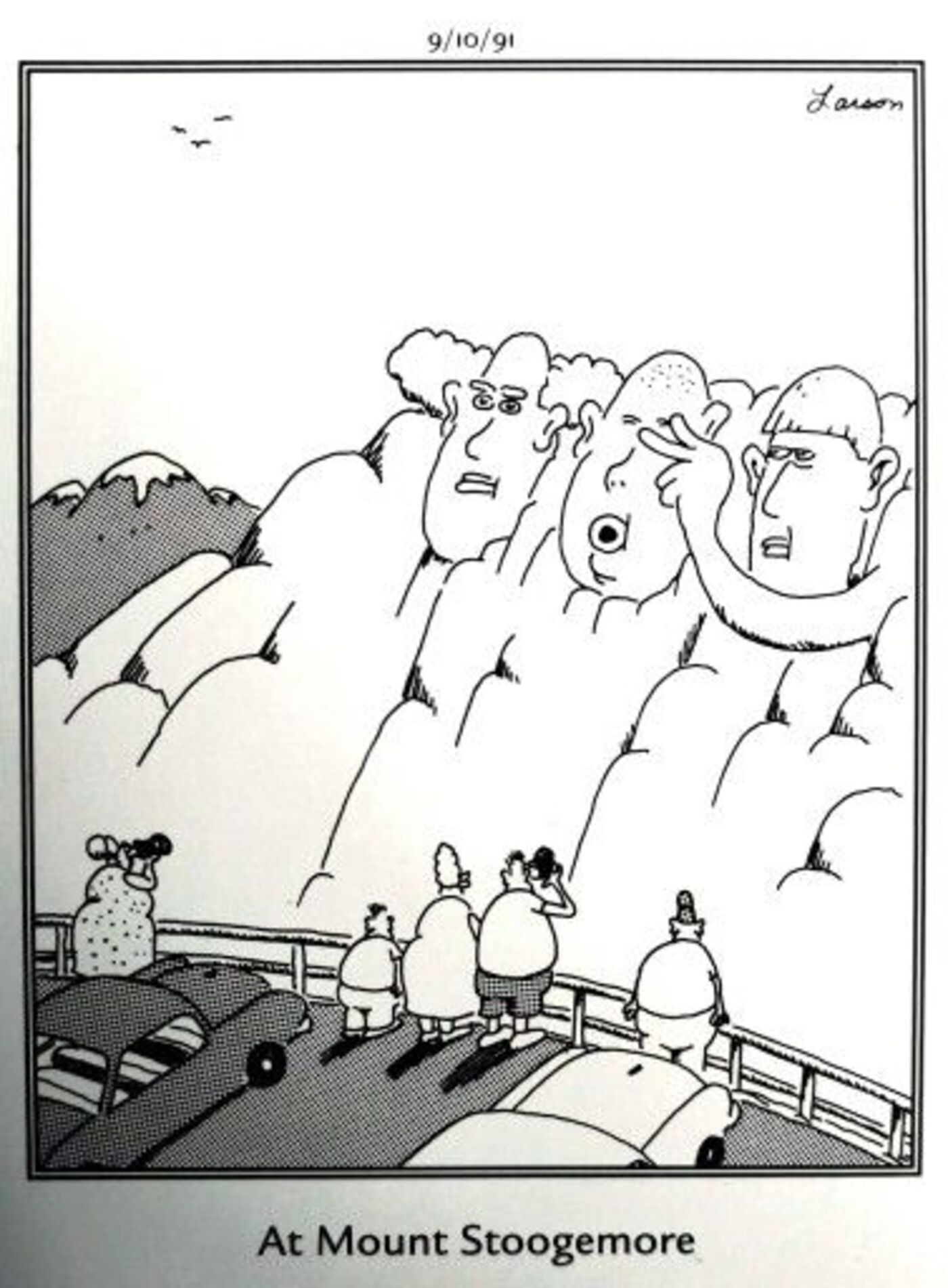 Far Side, Mount Rushmore with the Three Stooges.