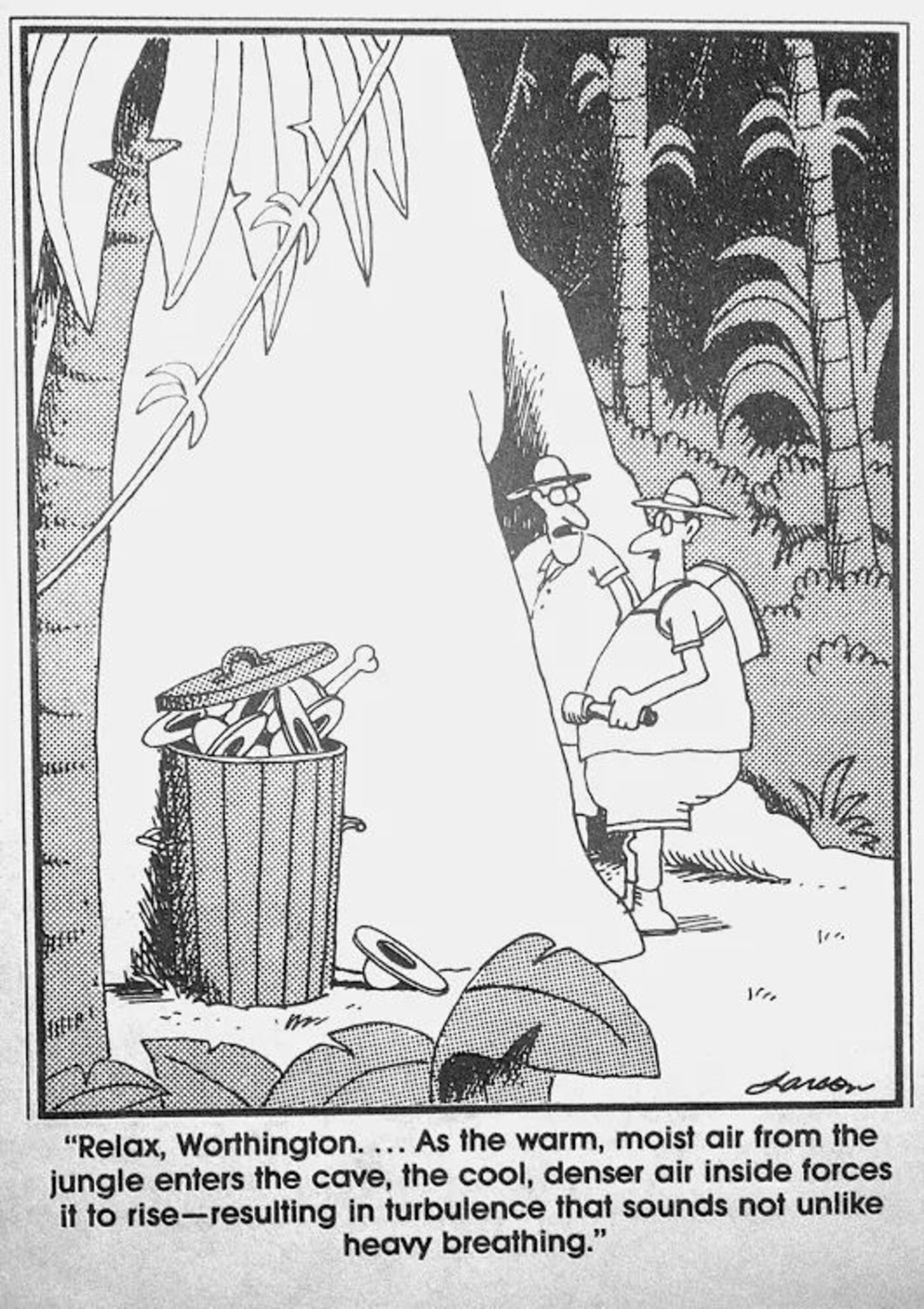 Far Side, two men going into a cave with bones in a trash can nearby.