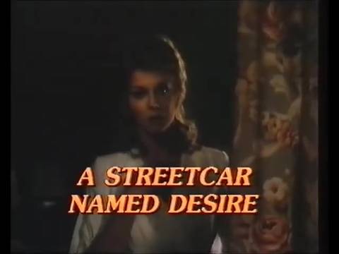 A Streetcar Named Desire 1984 Film Trailer Thumbnail