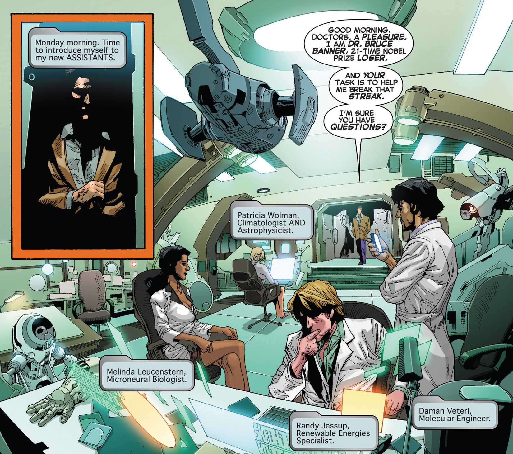 Bruce Banner and His Private Team of Scientists Inside Banner's Secret Base