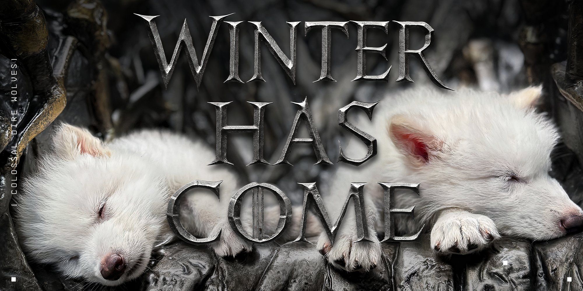 dire wolf winter has come