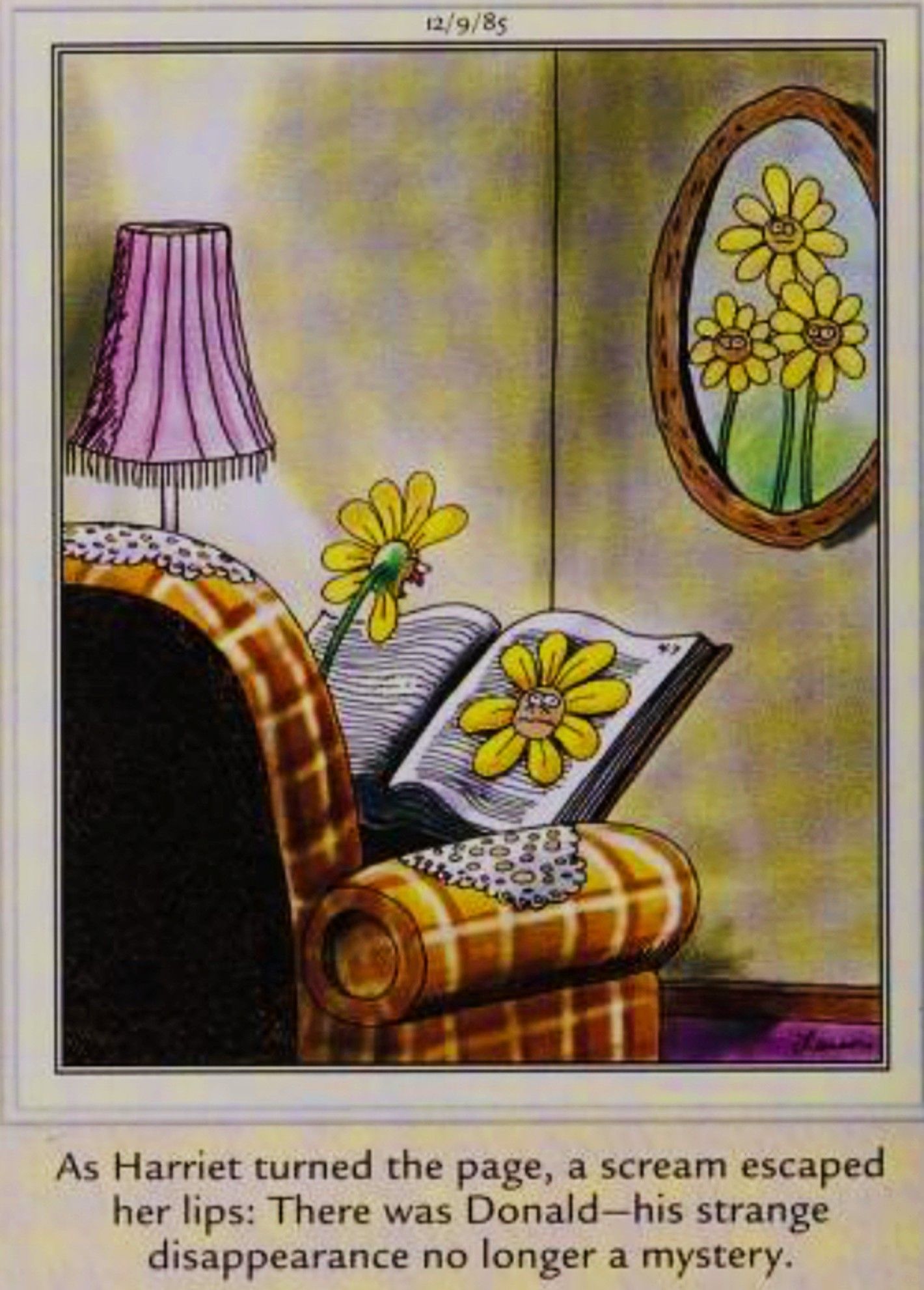 Far Side, December 9, 1985, a flower reading a book finds its missing husband pressed between the pages