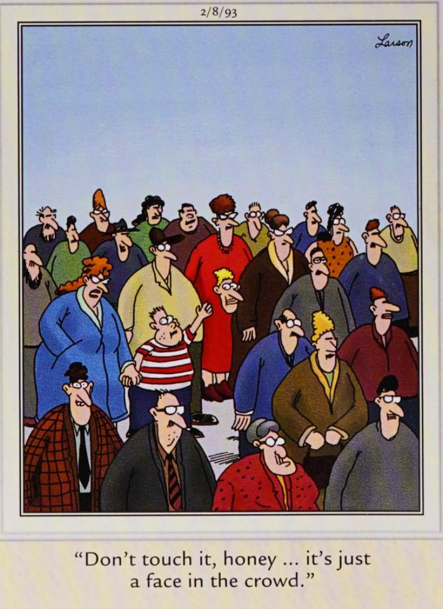 Far Side, February 8, 1993, depicting a disembodied &lsquo;face in the crowd&rsquo;