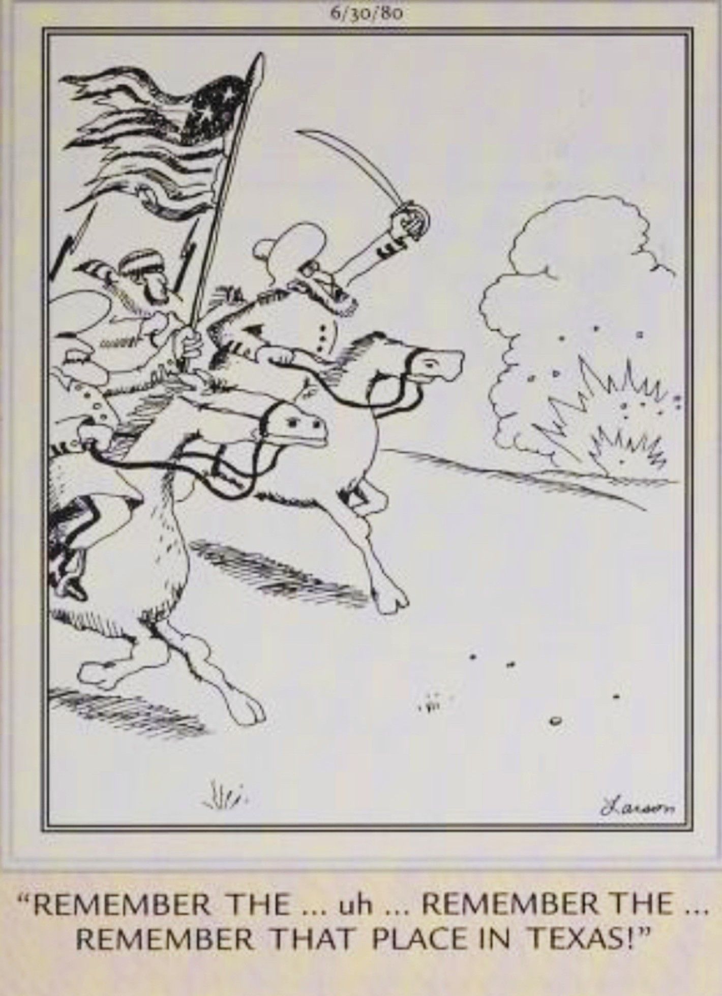 Far Side, June 30, 1980, charging soldiers forget the name of the Alamo