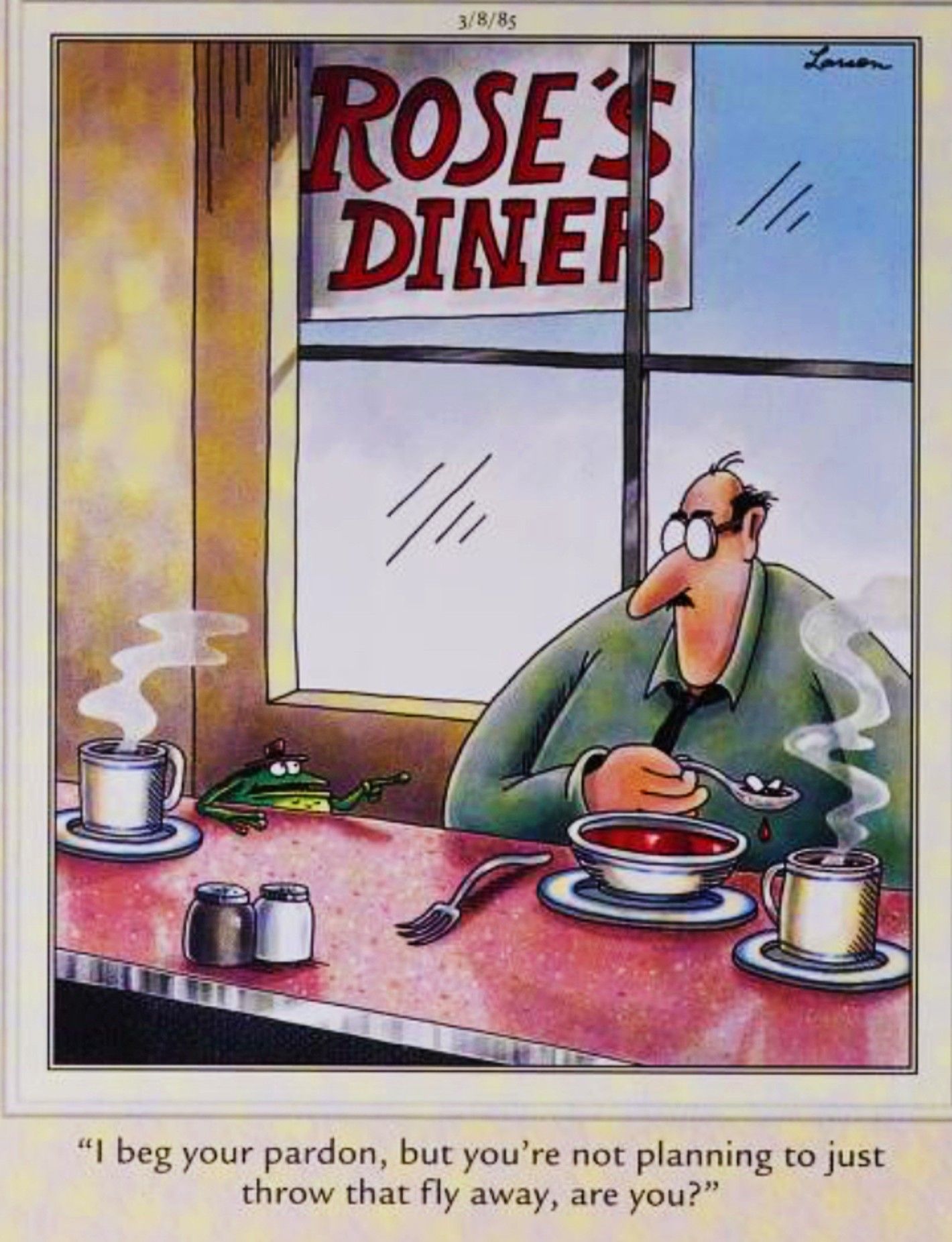Far Side, March 8, 1985, a frog asks a man for the fly in his soup