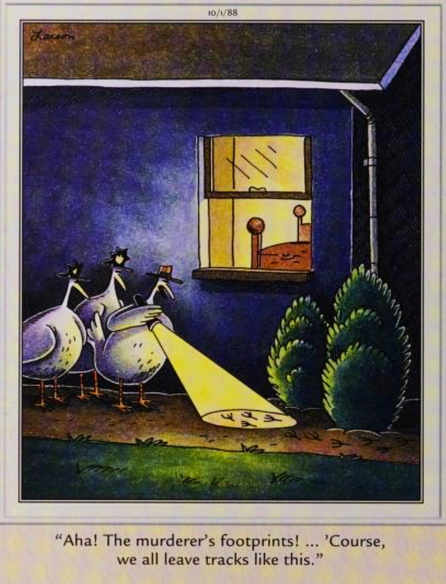 Far Side, October 1, 1988, bird detectives looking at footprints outside a crime scene