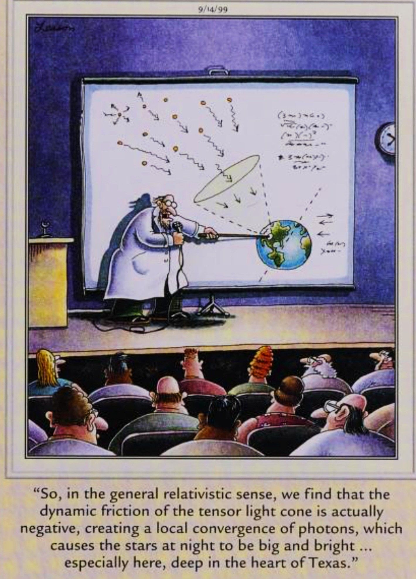 Far Side, September 14, 1999, a scientist breaks down the song 'deep in the heart of Texas'