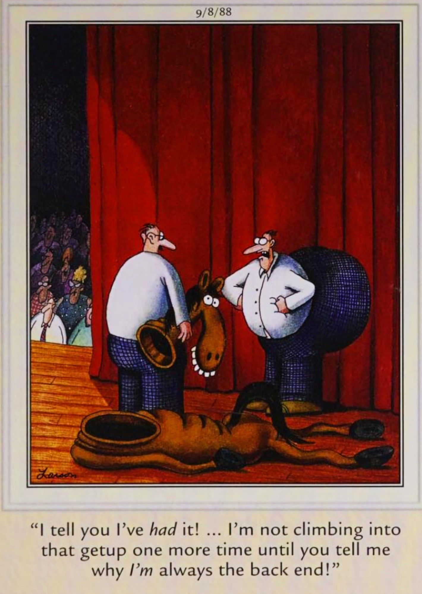 Far Side, September 8, 1988, two men sharing a horse costume argue over who is the back half