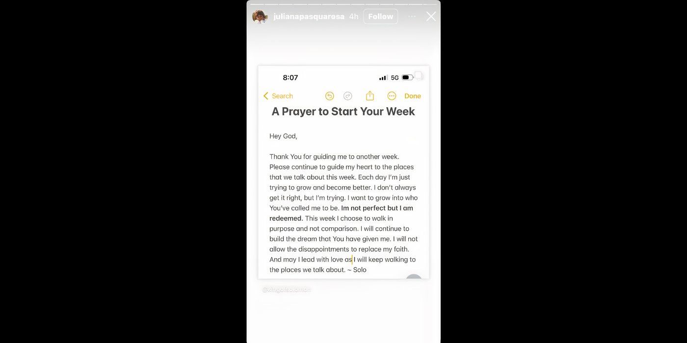 The Bachelor&rsquo;s Juliana Pasquarosa&rsquo;s Instagram story from April 6 with a prayer for the week