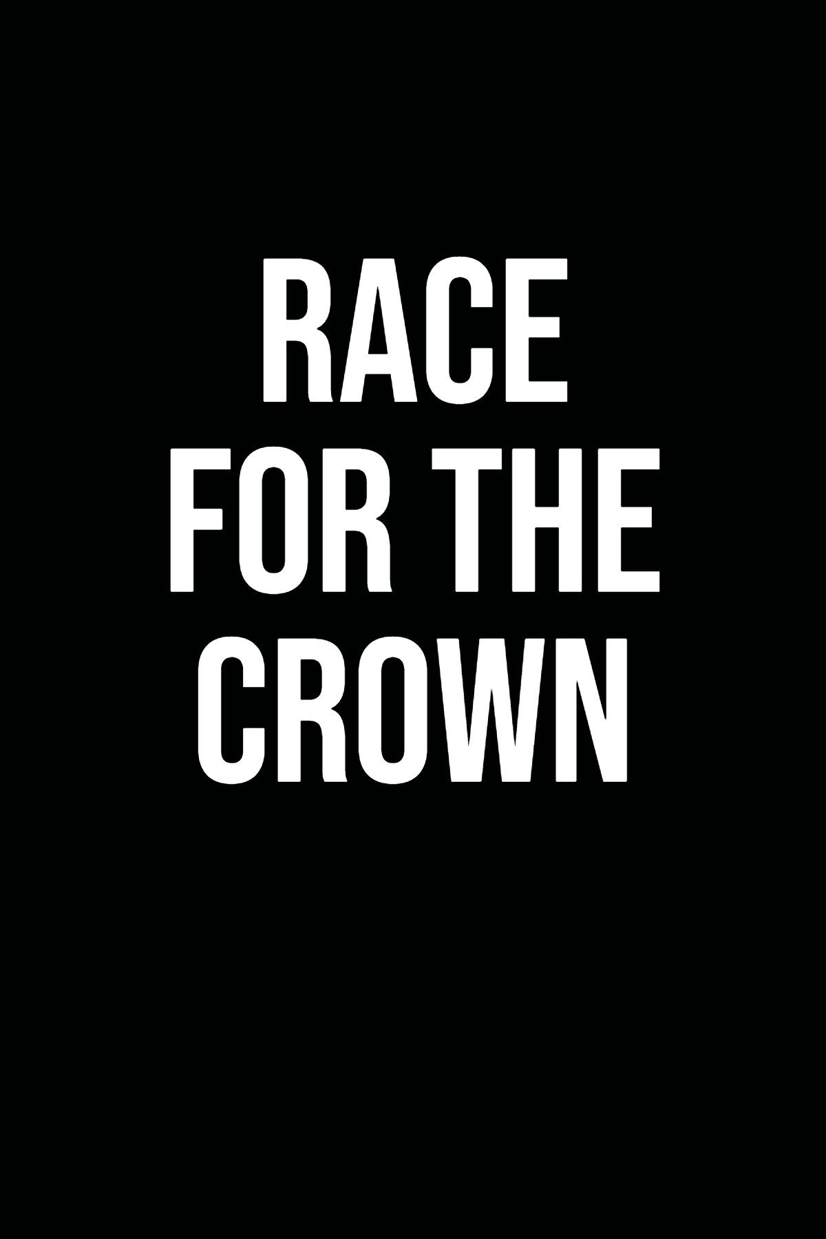 Race for the Crown placeholder poster