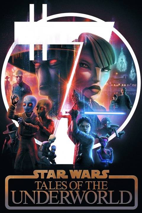 Star Wars Tales of the Underworld TV Show Poster