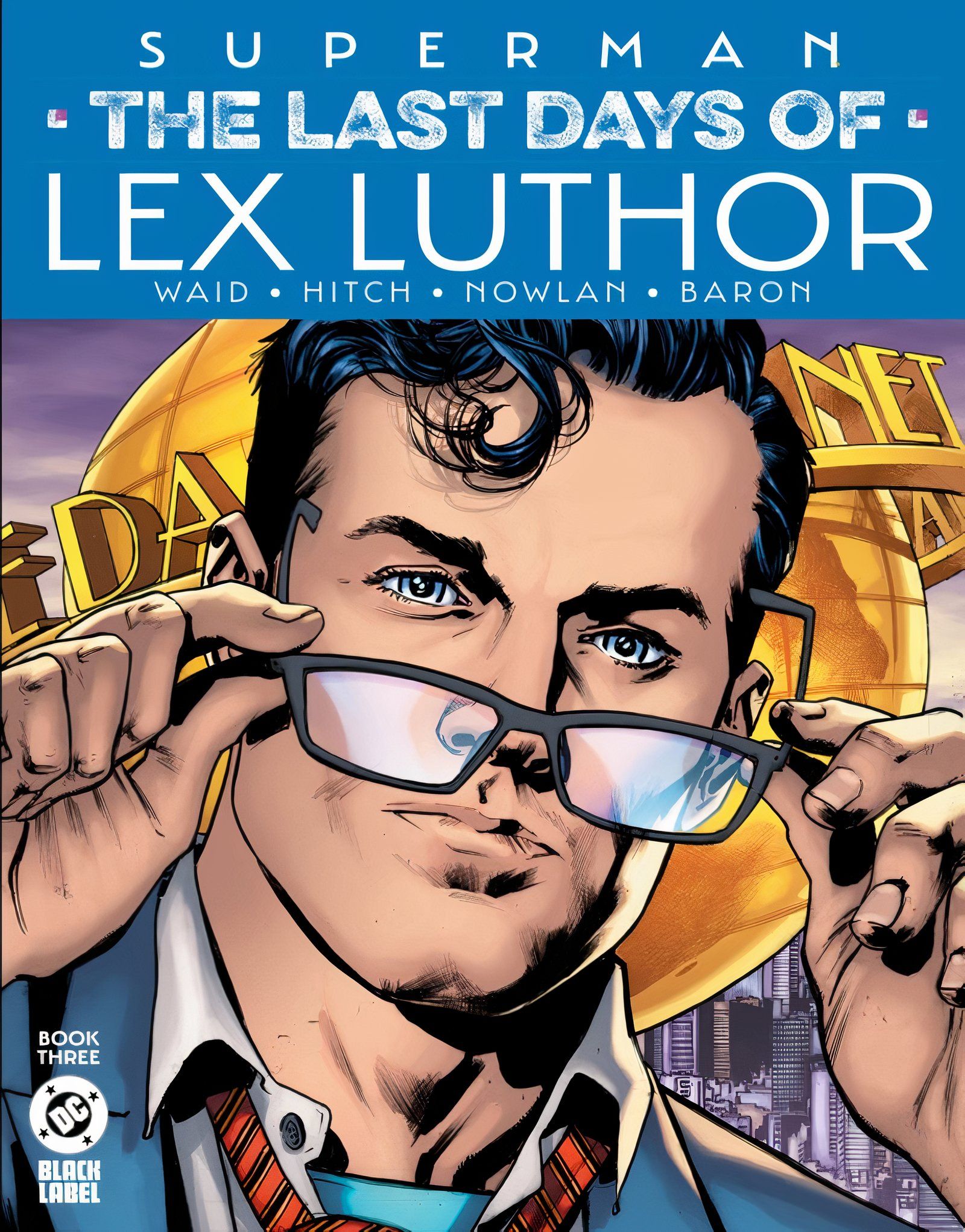 Superman The Last Days of Lex Luthor #3 main cover